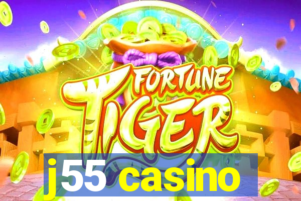 j55 casino